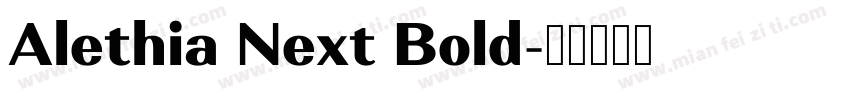 Alethia Next Bold字体转换
